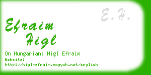 efraim higl business card